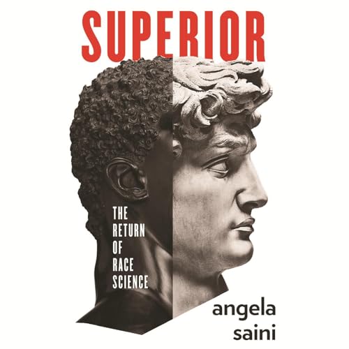 Superior by Angela Saini