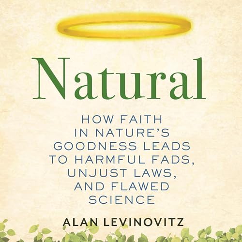 Natural by Alan Levinovitz