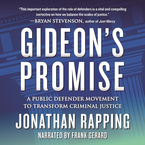 Gideon's Promise by Jonathan Rapping