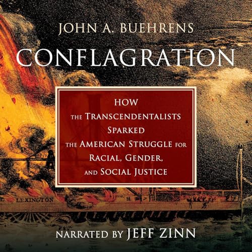 Conflagration by John A. Buehrens