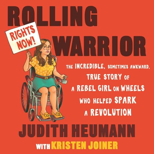 Rolling Warrior by Judith Heumann