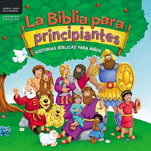 La Biblia para principiantes by Kelly Pulley