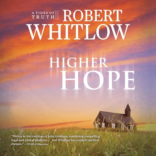 Higher Hope by Robert Whitlow