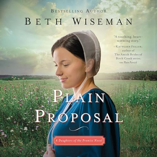 Plain Proposal by Beth Wiseman