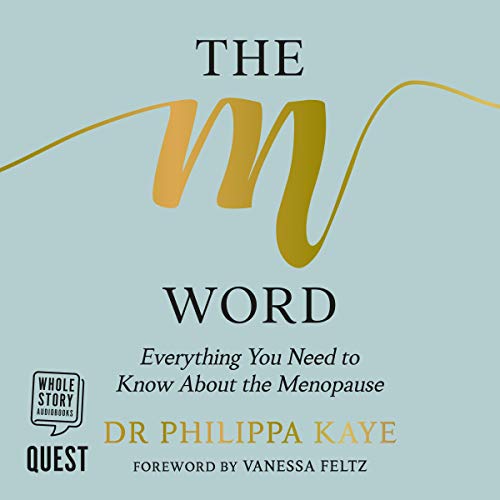 The M Word by Philippa Kaye