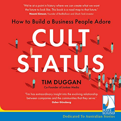Cult Status by Tim Duggan