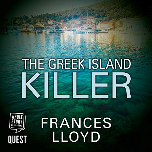 The Greek Island Killer by Frances Lloyd