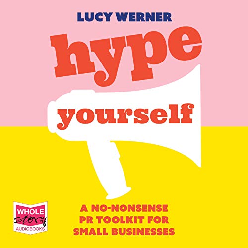 Hype Yourself by Lucy Werner