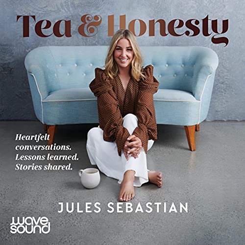 Tea &amp; Honesty