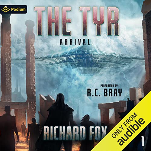 The Tyr: Arrival