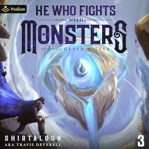 He Who Fights with Monsters 3