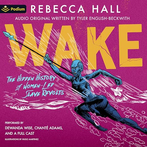 Wake by Rebecca Hall