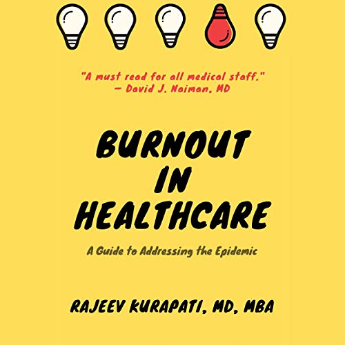 Burnout in Healthcare