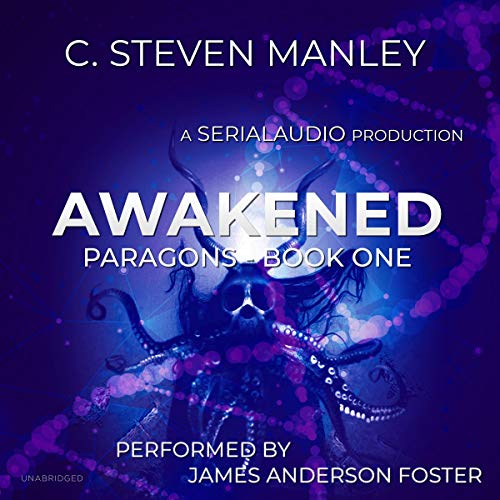 Awakened by C. Steven Manley