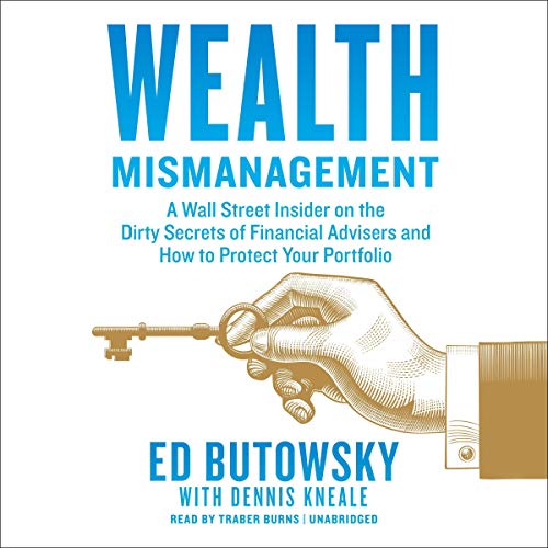 Wealth Mismanagement by Ed Butowsky