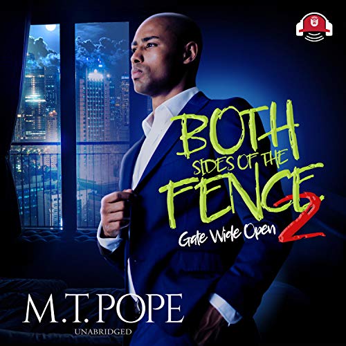 Both Sides of the Fence 2 by M. T. Pope