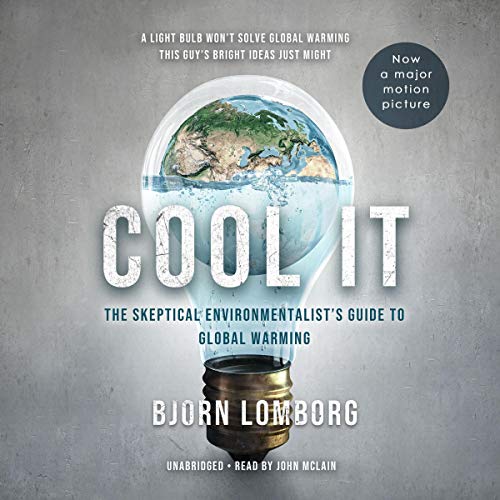 Cool It by Bjørn Lomborg