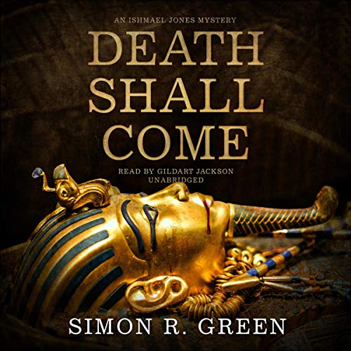 Death Shall Come by Simon R. Green