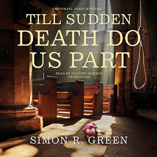 Till Sudden Death Do Us Part by Simon R. Green