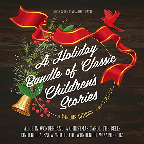 A Holiday Bundle of Classic Children’s Stories by various authors