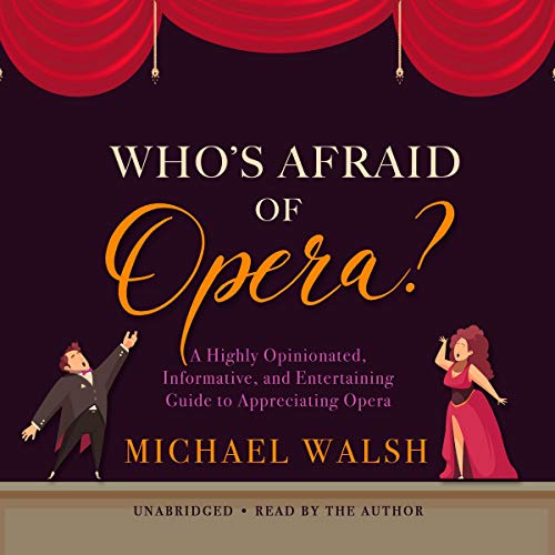 Who’s Afraid of Opera?
