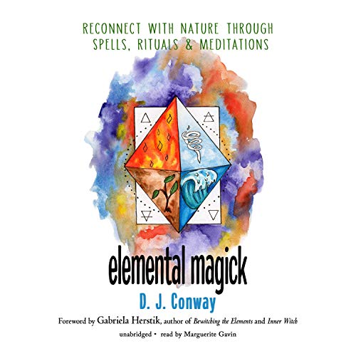 Elemental Magick by D. J. Conway