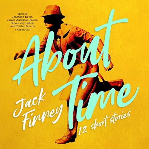 About Time by Jack Finney