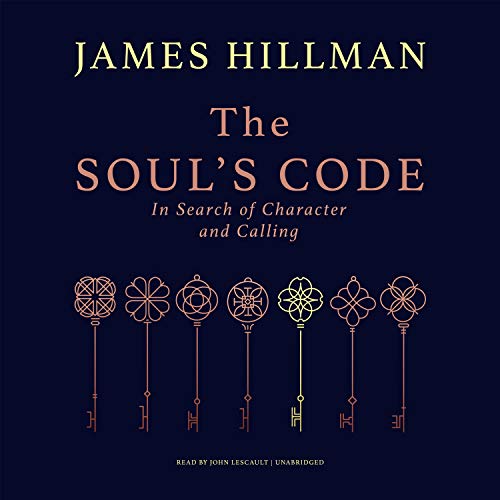 The Soul’s Code by James Hillman