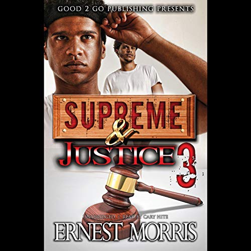 Supreme & Justice 3 by Ernest Morris