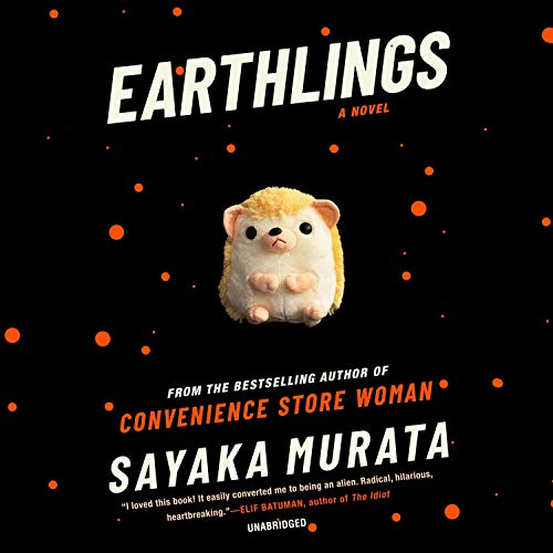 Earthlings by Sayaka Murata