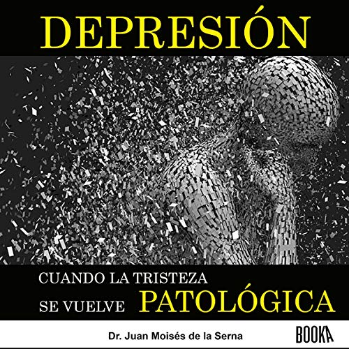 Depresi&oacute;n [Depression]