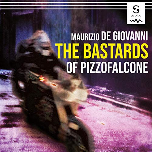 The Bastards of Pizzofalcone