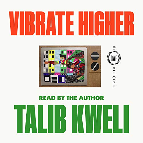 Vibrate Higher by Talib Kweli