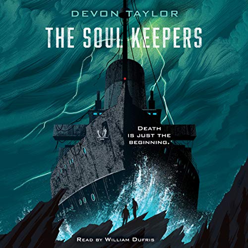 The Soul Keepers by Devon Taylor