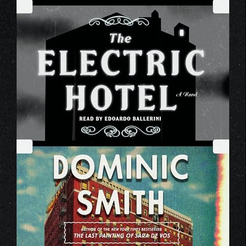 The Electric Hotel