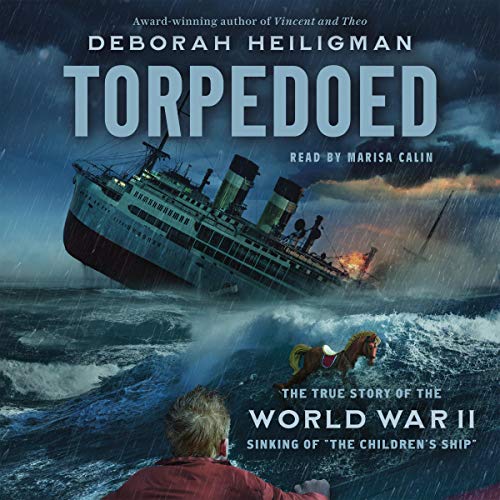 Torpedoed by Deborah Heiligman