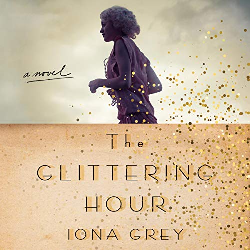 The Glittering Hour by Iona Grey