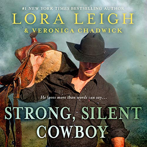 Strong, Silent Cowboy by Lora Leigh