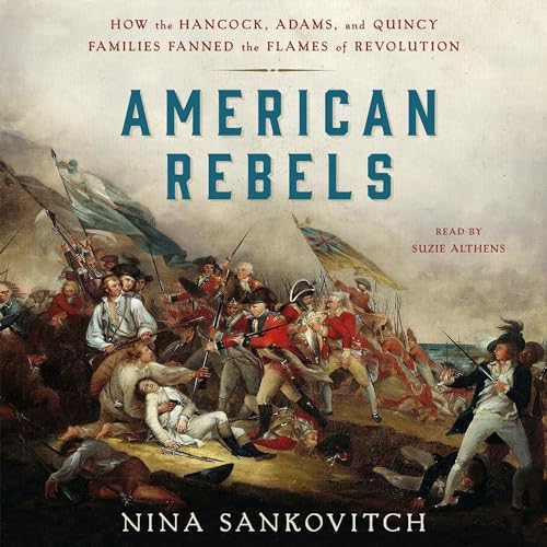 American Rebels by Nina Sankovitch