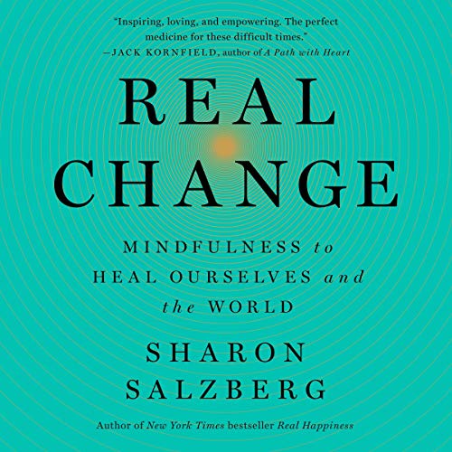 Real Change by Sharon Salzberg