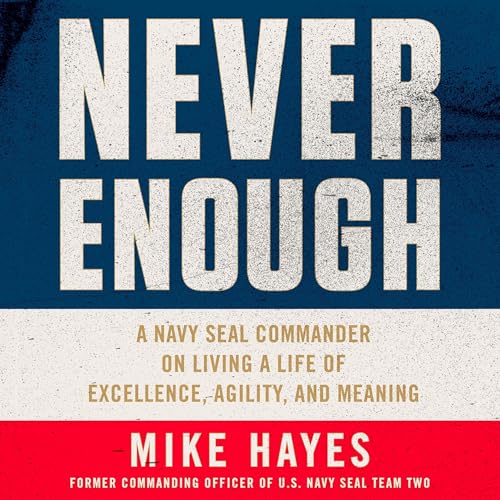 Never Enough by Mike Hayes