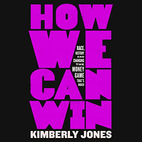 How We Can Win by Kimberly Jones
