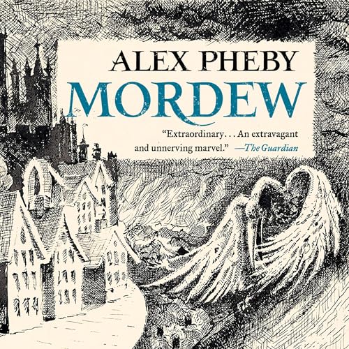 Mordew by Alex Pheby