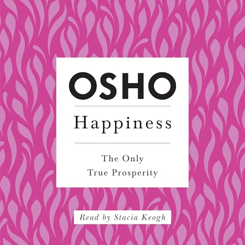 Happiness by Osho
