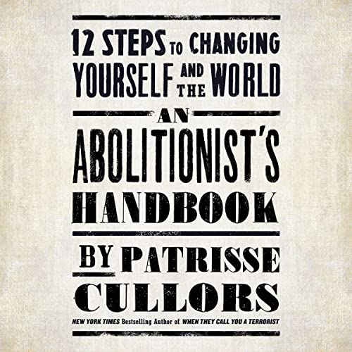 An Abolitionist's Handbook