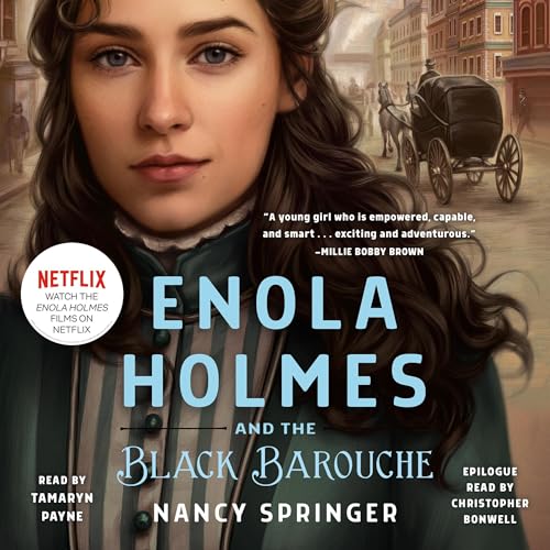 Enola Holmes and the Black Barouche