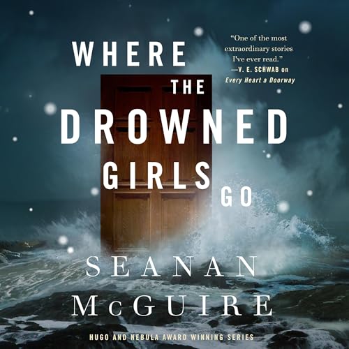 Where the Drowned Girls Go