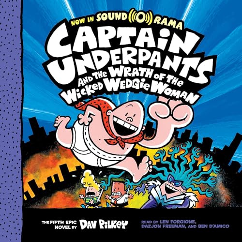 Captain Underpants and the Wrath of the Wicked Wedgie Woman: Color Edition