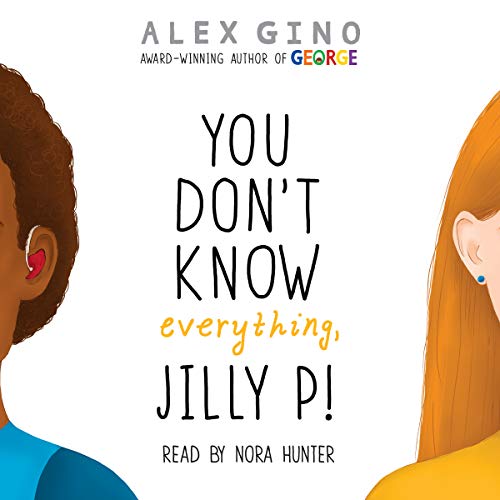 You Don't Know Everything, Jilly P! (Scholastic Gold)