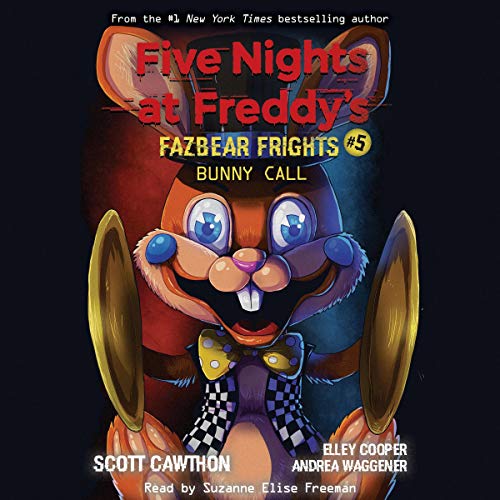 Bunny Call: An AFK Book by Scott Cawthon